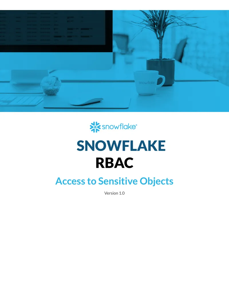 Access Control Pattern for Sensitive Objects in Snowflake preview page 1