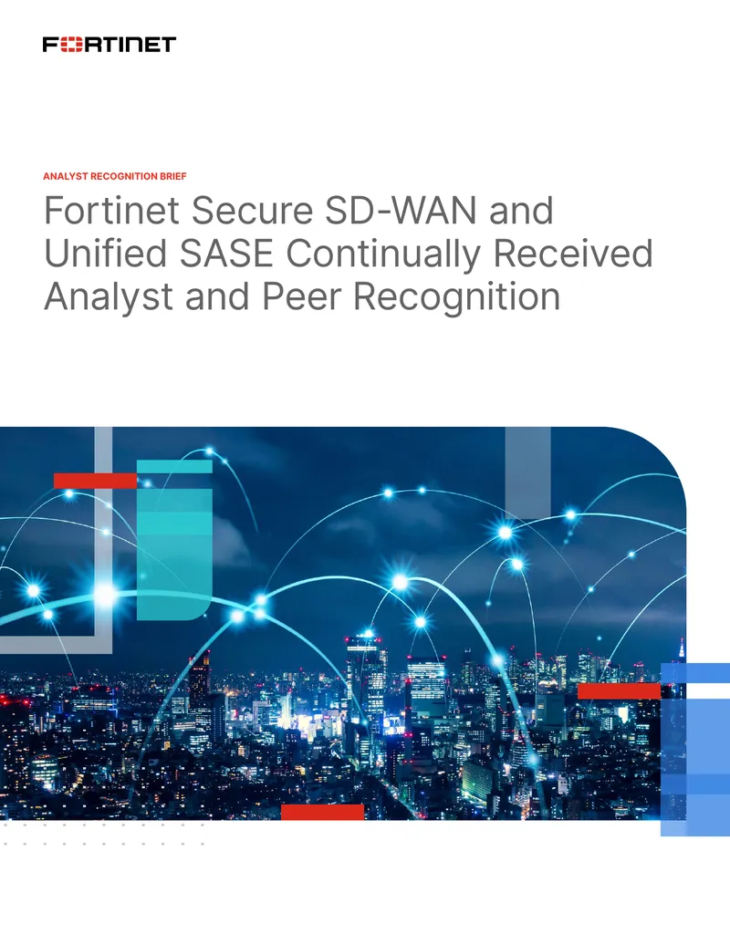 Fortinet Secure SD-WAN and Unified SASE Analyst Recognition Brief preview page 1
