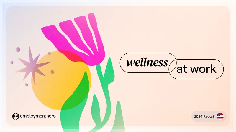 Wellness at Work Report 2024 preview page 1